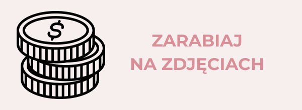 Zarabiaj na zdjęciach stockowych